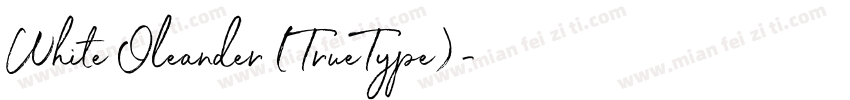 White Oleander (TrueType)字体转换
